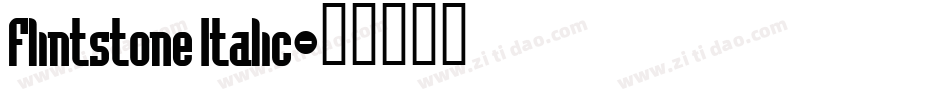 Flintstone Italic字体转换